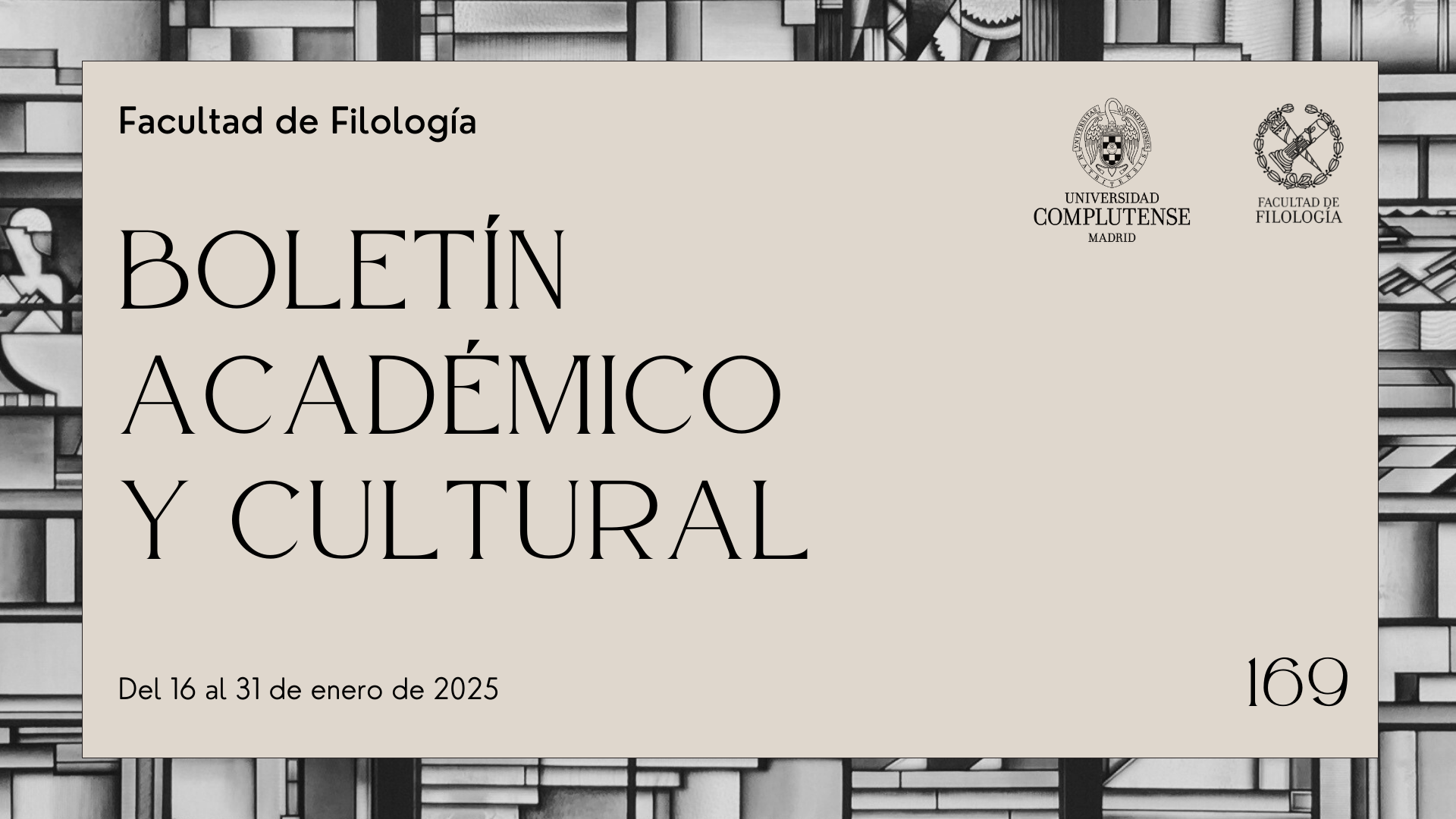 Boletín Académico y Cultural de la Facultad de Filología (nº 169)